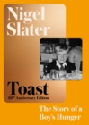 Image for Toast: the story of a boy&#39;s hunger