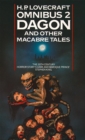 Image for The H.P. Lovecraft omnibus 2: Dagon and other macabre tales