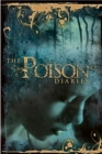 Image for The poison diaries