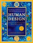 Image for Human design: discover the person you were born to be : introducing a revolutionary system that unlocks your true potential
