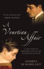 Image for A Venetian affair: a true story of impossible love in the eighteenth century