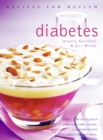 Image for Diabetes: low fat, low sugar, carbohydrate-counted recipes for the management of diabetes