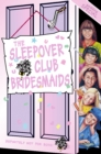 Image for The Sleepover Club bridesmaids