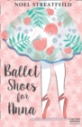 Image for Essential Modern Classics - Ballet Shoes for Anna