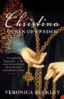 Image for Christina Queen of Sweden: The Restless Life of a European Eccentric