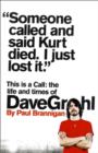 Image for This is a call  : the life and times of Dave Grohl