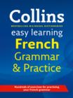 Image for Collins easy learning French grammar and practice