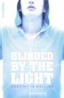 Image for Blinded by the light