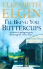 Image for I&#39;ll Bring You Buttercups