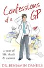 Image for Confessions of a GP: life, death and earwax