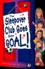 Image for The Sleepover Club goes for goal! : 21