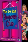 Image for The Sleepover Club (8) - The 24 Hour Sleepover Club