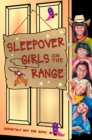 Image for Sleepover girls on the range