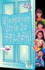 Image for Sleepover girls go splash!