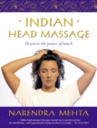 Image for Indian head massage: discover the power of touch