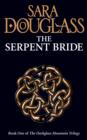 Image for The serpent bride : 1