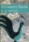 Image for Collins New Naturalist Library (9) - A Country Parish