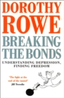 Image for Breaking the bonds