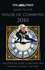 Image for The Times guide to the House of Commons 2010