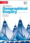 Image for Key Stage 3 geographical enquiryTeacher book 2