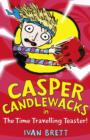 Image for Casper Candlewacks in The time travelling toaster