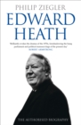 Image for Edward Heath: the authorised biography