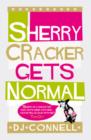 Image for Sherry Cracker gets normal