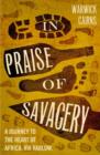 Image for In Praise of Savagery