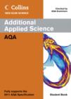 Image for Additional applied science student book: AQA