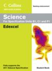 Image for Collins new GCSE science: Science for specification units B1, C1 and P1