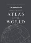 Image for The Times comprehensive atlas of the world : Comprehensive Edition