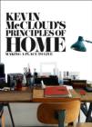 Image for Kevin McCloud&#39;s Principles of Home