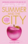 Image for Summer and the city: a Carrie diaries novel