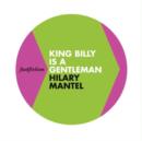 Image for Fast Fiction - King Billy is a Gentleman