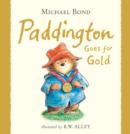 Image for Paddington Goes for Gold