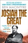 Image for Josiah the Great  : the true story of the man who would be king