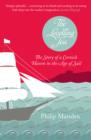 Image for The levelling sea: the story of a Cornish haven in the age of sail
