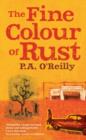 Image for The fine colour of rust