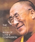 Image for The Dalai Lama&#39;s Book of Love and Compassion