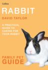 Image for Rabbit  : a practical guide to caring for your rabbit