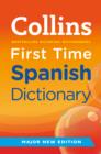 Image for Collins First Time Spanish Dictionary