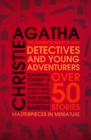 Image for Detectives and young adventurers: the complete short stories