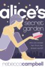 Image for Alice&#39;s Secret Garden