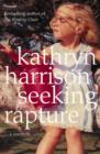 Image for Seeking rapture: a memoir