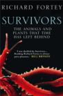 Image for Survivors: the animals and plants that time has left behind