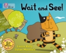 Image for Wait and see!