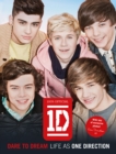 Image for Dare to dream: life as One Direction : 100% official 1D