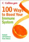 Image for 100 Ways to Boost Your Immune System