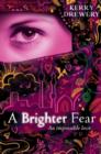 Image for A brighter fear