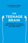 Image for The teenage brain